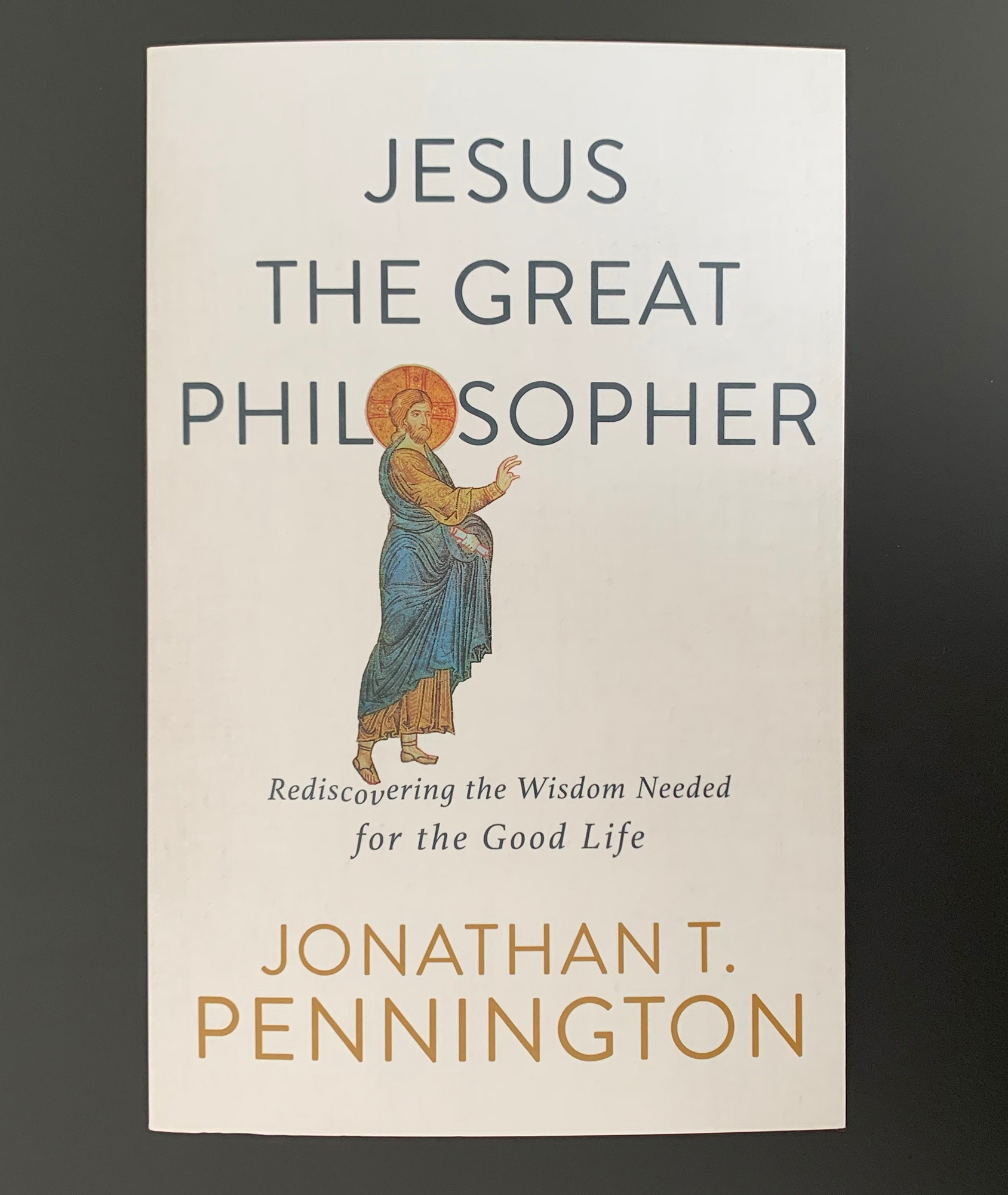 Jesus the Great Philosopher by Pennington